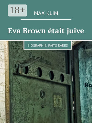 cover image of Eva Brown était juive. Biographie. Faits rares
